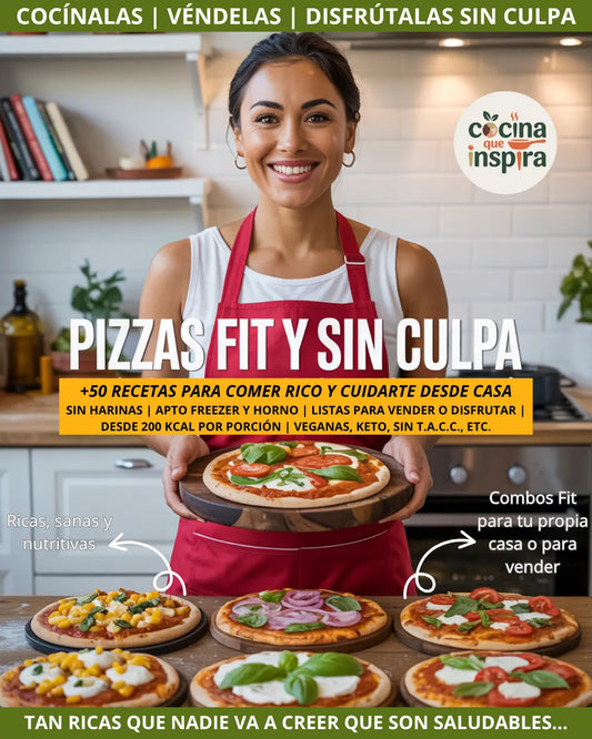 Pizzas Fit y Sin Culpa – 50 Recetas para Comer Rico y Cuidarte Desde Casa